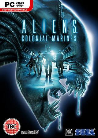 Aliens: Colonial Marines (2013) PC RePack от R.G. Механики