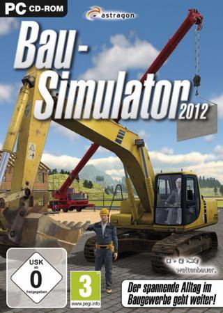 Bau-Simulator 2012 (2011) PC RePack от Xatab