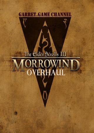 The Elder Scrolls 3: Morrowind Overhaul (2011) PC RePack