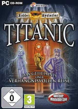 Hidden Mysteries Titanic (2009) PC Пиратка Скачать Торрент Бесплатно