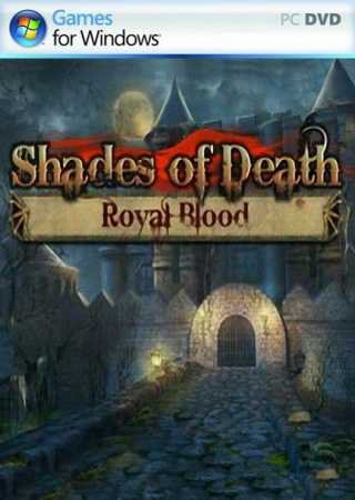 Тени мертвых. Королевская кровь (2011) PC