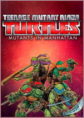 Teenage Mutant Ninja Turtles: Mutants in Manhattan (2016) PC RePack от Choice