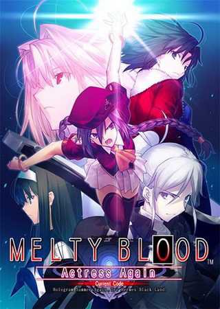 Melty Blood Actress Again Current Code: Steam Edition Скачать Торрент