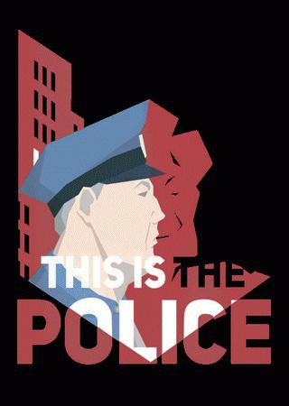 This Is the Police (2016) PC RePack от R.G. Freedom