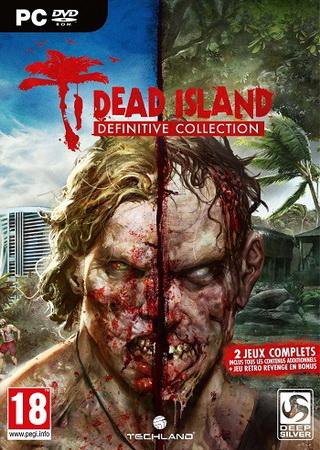 Dead Island - Definitive Collection (2016) PC Steam-Rip Скачать Торрент Бесплатно