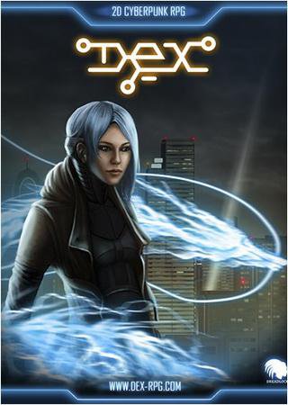 Dex: Enhanced Version (2015) PC RePack от R.G. Механики