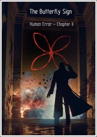 The Butterfly Sign: Human Error - Chapter 2 (2017) PC Лицензия Скачать Торрент Бесплатно