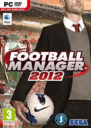 Football Manager 2012 (2011) PC RePack