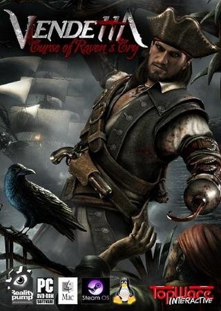 Vendetta: Curse of Raven's Cry - Deluxe Edition (2015) PC RePack от qoob Скачать Торрент Бесплатно