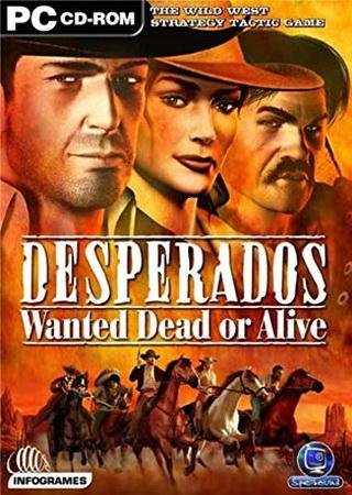 Скачать Desperados: Взять живым или мертвым торрент
