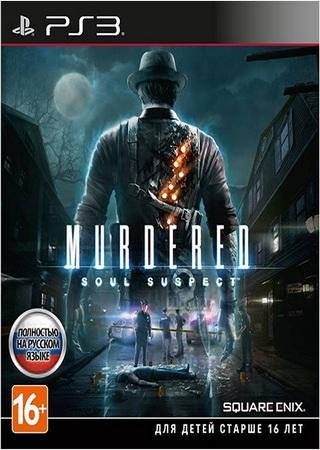 Murdered: Soul Suspect (2014) PS3 RePack Скачать Торрент Бесплатно
