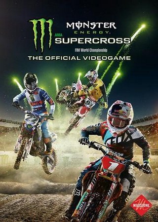 Monster Energy Supercross - The Official Videogame (2018) PC Скачать Торрент Бесплатно