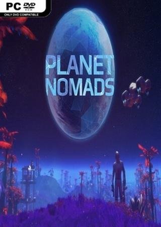 Planet Nomads (2017) PC Лицензия Скачать Торрент Бесплатно