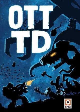 OTTTD: Over The Top Tower Defense (2014) Android Скачать Торрент Бесплатно