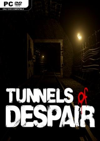Tunnels of Despair (2018) PC Лицензия Скачать Торрент Бесплатно