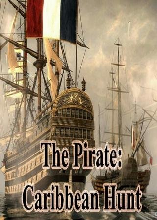 The Pirate: Caribbean Hunt (2016) Android Лицензия