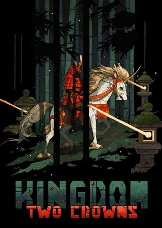 Kingdom Two Crowns: Royal Edition (2018) PC RePack от SpaceX Скачать Торрент Бесплатно