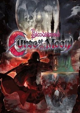 Bloodstained 1: Curse of the Moon (2018) PC Пиратка Скачать Торрент Бесплатно