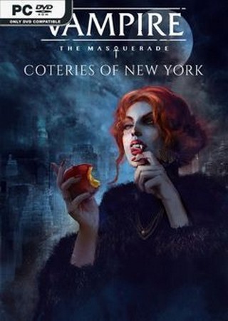 Vampire: The Masquerade - Coteries of New York - Deluxe Edition (2019) PC RePack от SpaceX
