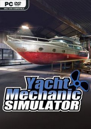 Yacht Mechanic Simulator (2022) PC Скачать Торрент Бесплатно