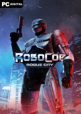 RoboCop: Rogue City (2023) PC RePack от Chovka