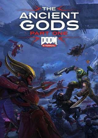 Doom Eternal: The Ancient Gods (2020) PC RePack от DODI