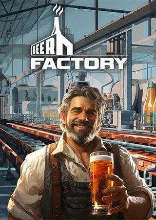 Beer Factory (2024) PC RePack от FitGirl