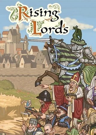 Rising Lords (2024) PC RePack от FitGirl Скачать Торрент Бесплатно