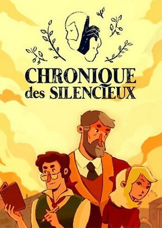 Chronique des Silencieux (2024) PC RePack от FitGirl