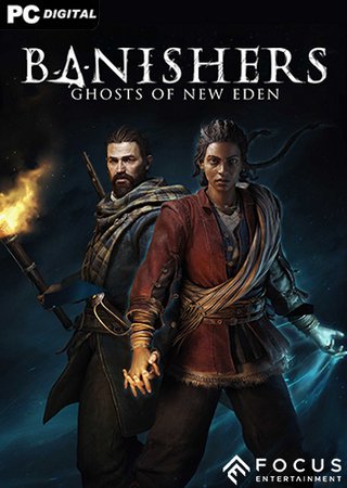 Banishers: Ghosts of New Eden (2024) PC RePack от Wanterlude