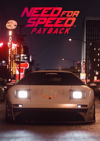 NFS: Payback / Need for Speed: Payback (2017) PC RePack от Xatab Скачать Торрент Бесплатно