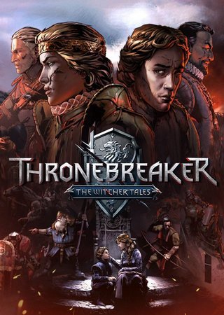 Thronebreaker: The Witcher Tales (2018) PC RePack от Xatab
