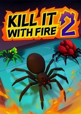 Kill It With Fire 2 (2024) PC RePack от Pioneer