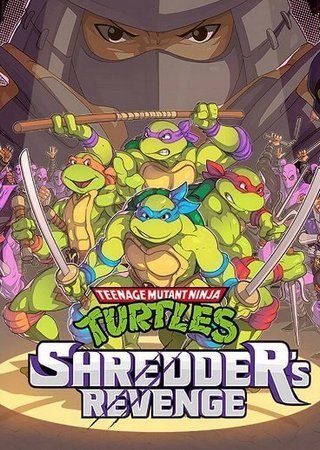 Teenage Mutant Ninja Turtles: Shredder's Revenge (2022) PC RePack от Dixen18