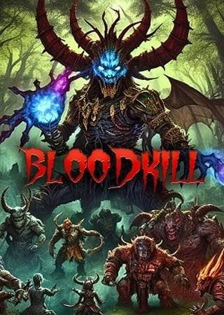 Bloodkill (2024) PC Лицензия