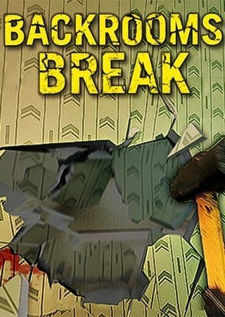 Backrooms Break (2024) PC RePack от FitGirl Скачать Торрент Бесплатно