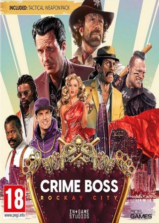Crime Boss: Rockay City (2023) PC RePack от Decepticon Скачать Торрент Бесплатно
