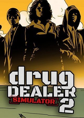 Drug Dealer Simulator 2 (2024) PC RePack от FitGirl