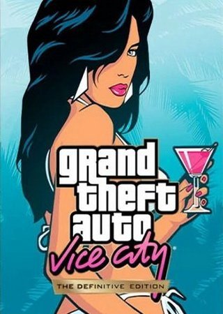 Grand Theft Auto / GTA: Vice City - The Definitive Edition (2021) PC RePack от Chovka