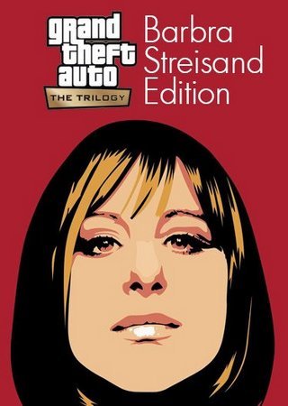 Grand Theft Auto / GTA: The Trilogy - The Definitive Barbra Streisand Edition (2021) PC RePack от FitGirl