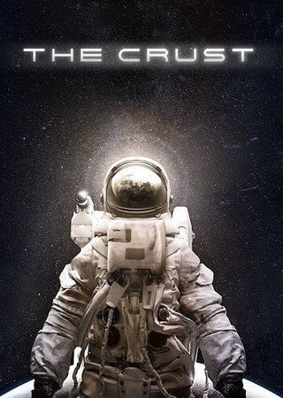 The Crust (2024) PC Пиратка