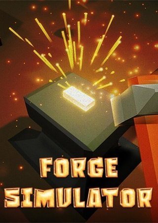 Forge Simulator (2024) PC RePack от FitGirl