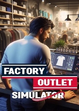 Factory Outlet Simulator (2024) PC Пиратка Скачать Торрент Бесплатно