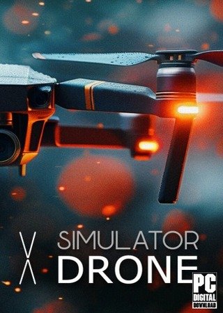 X Simulator Drone (2024) PC Лицензия Скачать Торрент Бесплатно