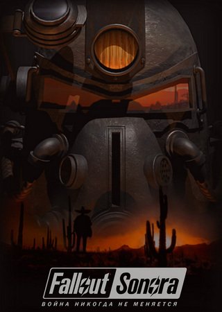 Fallout: Sonora (2020) PC Пиратка