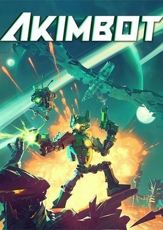 Akimbot (2024) PC RePack от FitGirl Скачать Торрент Бесплатно