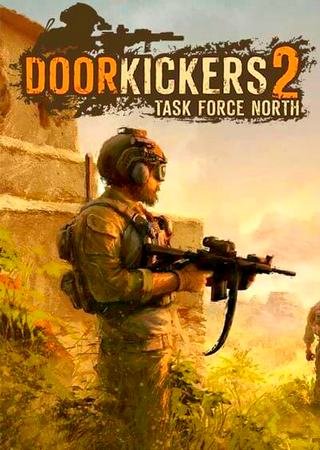 Door Kickers 2: Task Force North (2020) PC RePack от Pioneer