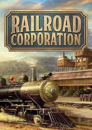 Railroad Corporation 1: Deluxe Edition (2019) PC RePack от SpaceX