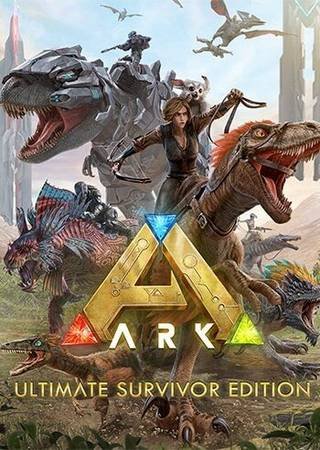 ARK: Survival Evolved - Ultimate Survivor Edition (2017) PC RePack от FitGirl