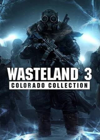 Wasteland 3: Colorado Collection (2020) PC RePack от Wanterlude